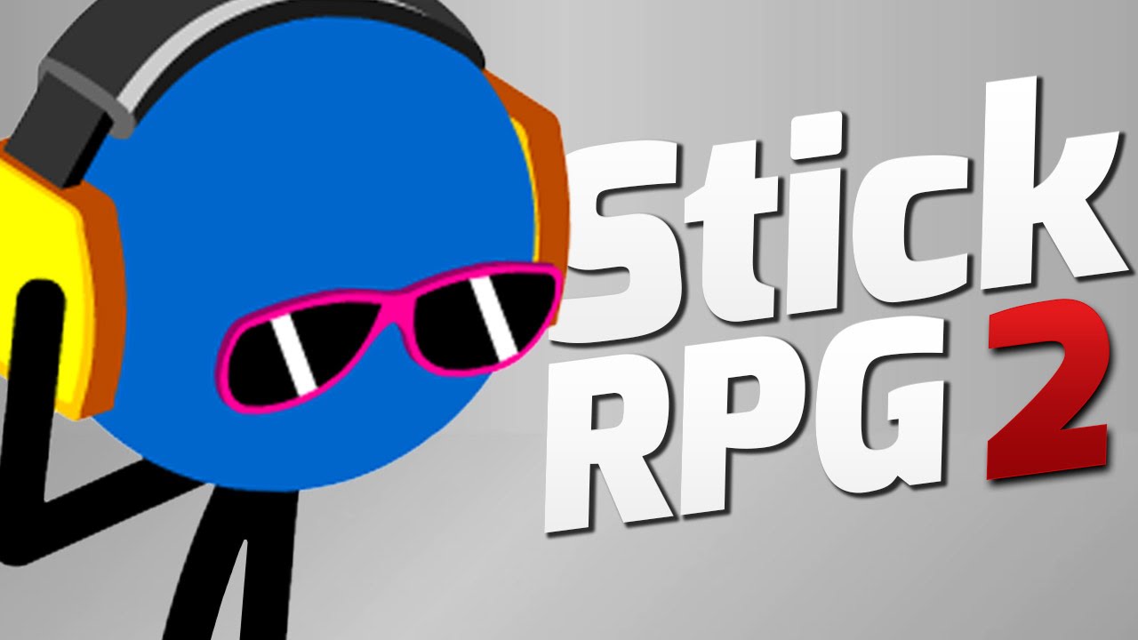 Stick RPG 2 so what is new? 3 Margaritas & Flash Games Chilling